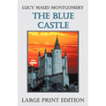 The Blue Castle - Paperback