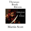Thraxas Book Eleven: Thraxas of Turai - Paperback