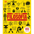 El Libro de la Filosofía (the Philosophy Book) - Hardcover