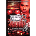 The Streets Stained my Soul 3 - Paperback
