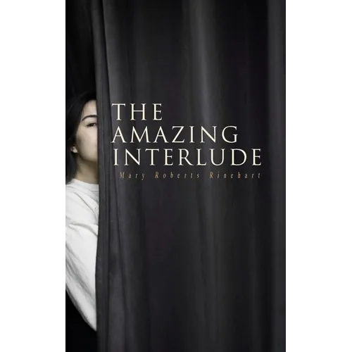 The Amazing Interlude: Spy Mystery Novel - Paperback