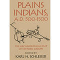 Plains Indians, A.D. 500-1500