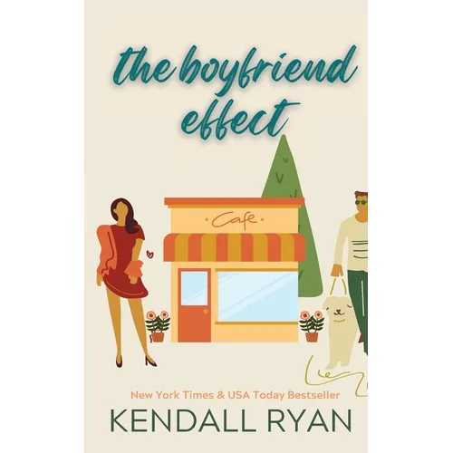 The Boyfriend Effect (Frisky Business, Book 1) - Paperback