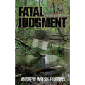 Fatal Judgment: An Andy Hayes Mystery - Paperback