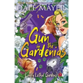 Gun in the Gardenias - Paperback