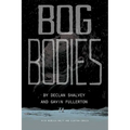 Bog Bodies - Paperback