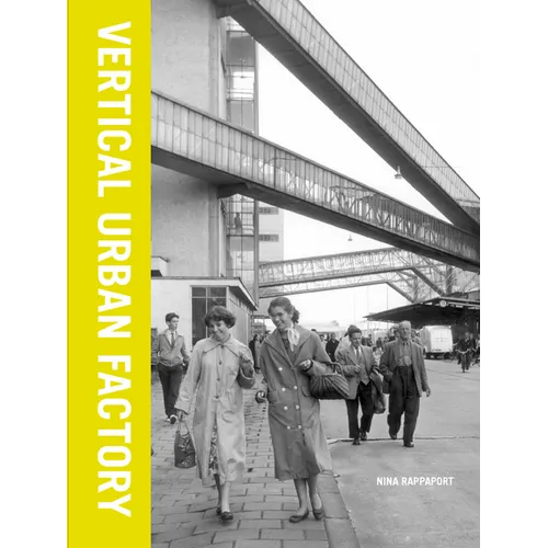 Vertical Urban Factory - Paperback