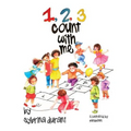 123 Count With Me: Fun With Numbers and Animals - Paperback