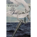 She Tames The Sea - Paperback
