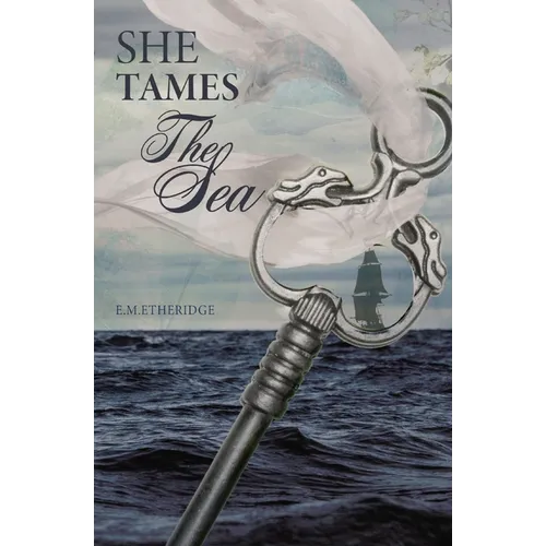 She Tames The Sea - Paperback