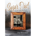 SUGAR DAD (but not what you think)