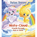 Misty the Cloud: Friends Through Rain or Shine - Hardcover