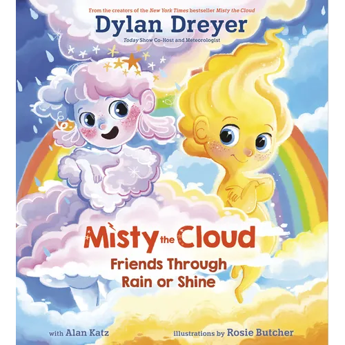 Misty the Cloud: Friends Through Rain or Shine - Hardcover