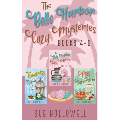 Belle Harbor Cozy Mysteries - Books 4 - 6 - Paperback