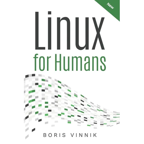 Linux For Humans - Paperback