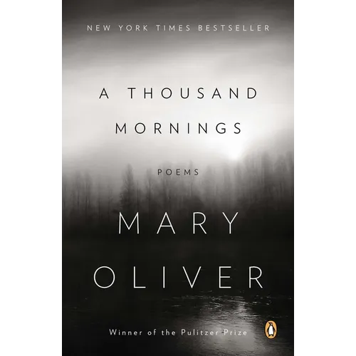A Thousand Mornings: Poems - Paperback