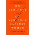 On Violence and on Violence Against Women - Paperback