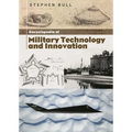 Encyclopedia of Military Technology and Innovation