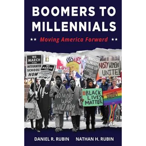 Boomers to Millennials: Moving America Forward