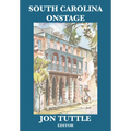 South Carolina Onstage - Hardcover