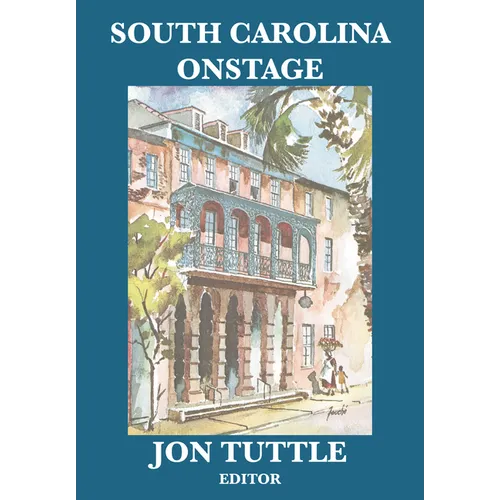 South Carolina Onstage - Hardcover