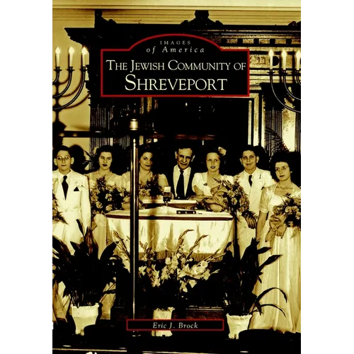 The Jewish Community of Shreveport