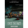 Unite the Party - Paperback