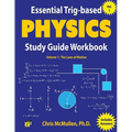Essential Trig-based Physics Study Guide Workbook: The Laws of Motion - Paperback