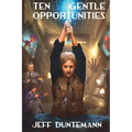 Ten Gentle Opportunities - Paperback