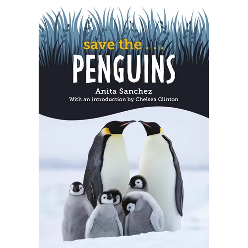 Save The... Penguins - Hardcover