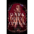 Dark City Omega - Hardcover