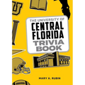 The University of Central Florida Trivia Book - Paperback