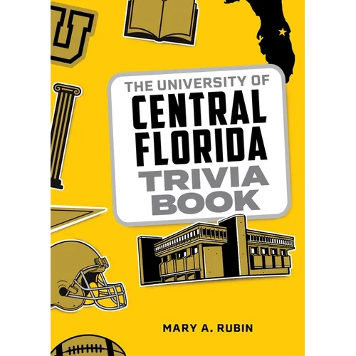 The University of Central Florida Trivia Book - Paperback