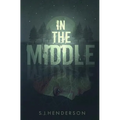 In the Middle - Paperback