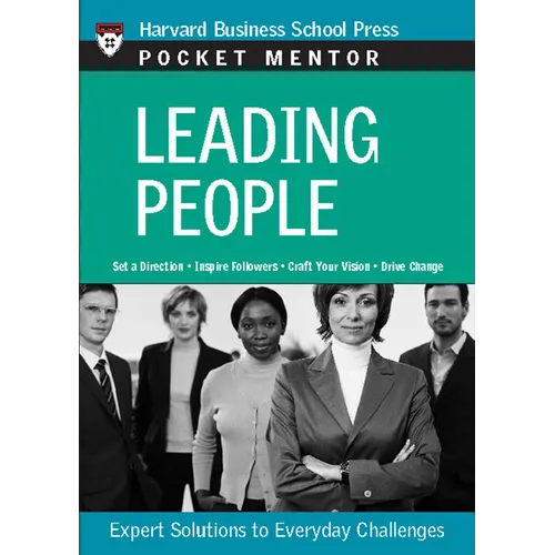 Leading People: Expert Solutions to Everyday Challenges - Paperback