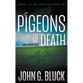 Pigeons of Death: A Mystery Detective Thriller Series - Paperback