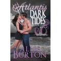 Atlantis Dark Tides: Lost Daughters of Atlantis - Paperback