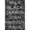 Milk Black Carbon - Paperback