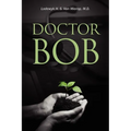 Doctor Bob - Paperback