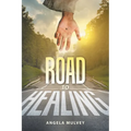 Road to Healing - Paperback