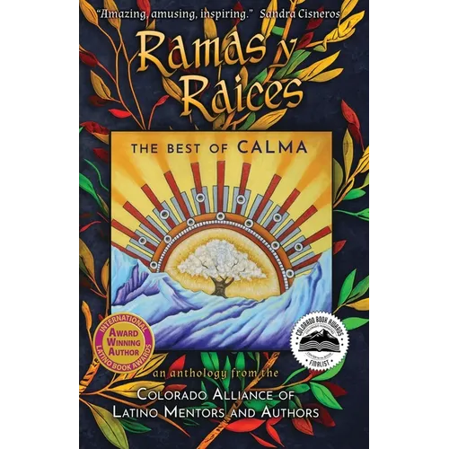 Ramas y Raices: The Best of CALMA - Paperback