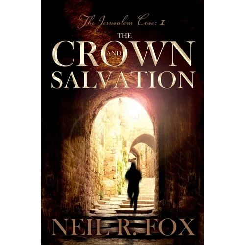 The Crown and Salvation - Paperback