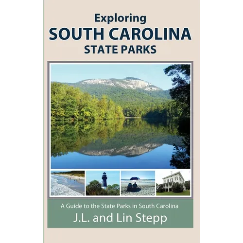Exploring South Carolina State Parks