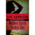 Mother Earth, Father Sky - Paperback