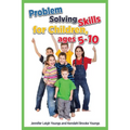 Problem Solving Skills for Children, Ages 5-10 (English Edition) - Paperback