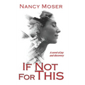 If Not for This - Hardcover