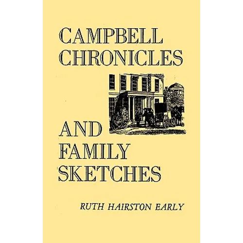Campbell Chronicles and Family Sketches