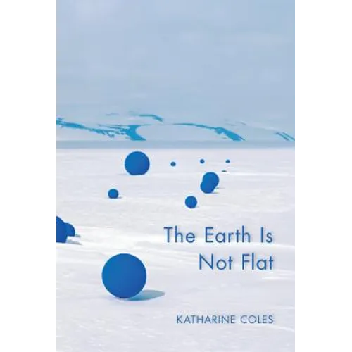 The Earth Is Not Flat - Paperback