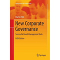 New Corporate Governance: Successful Board Management Tools - Paperback