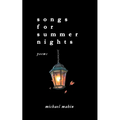 songs for summer nights: poems - Paperback